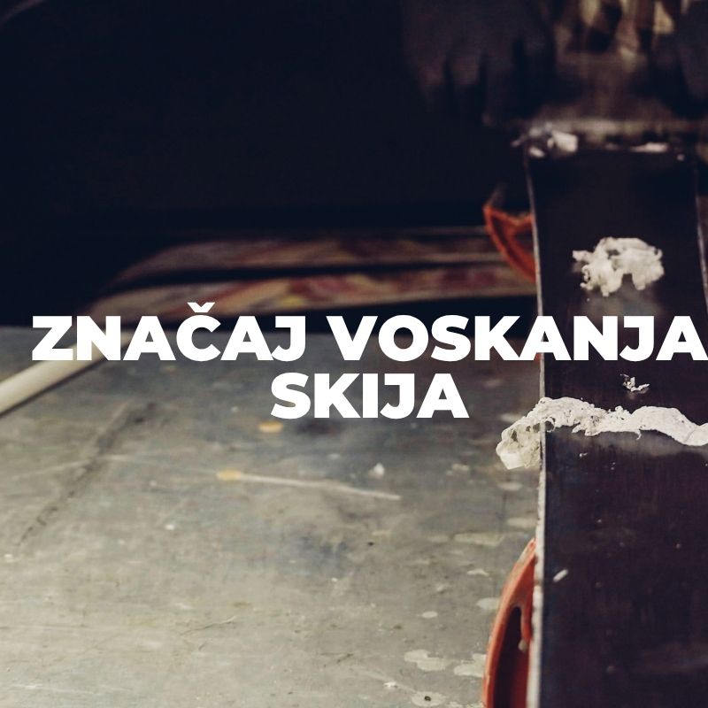 Važnost voskanja skija i skija za trčanje. Koja je razlika između različitih vrsta voska i kada ih koristiti?